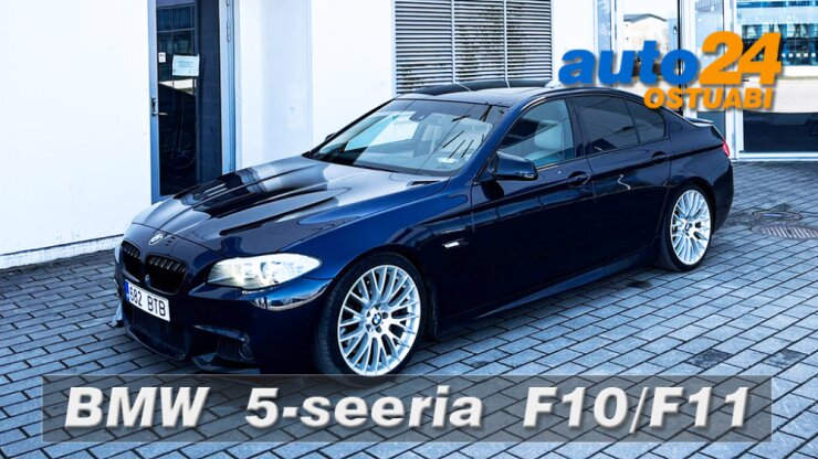 BMW 5. seeria F10/F11 (2010-2017) – auto24 ostuabi